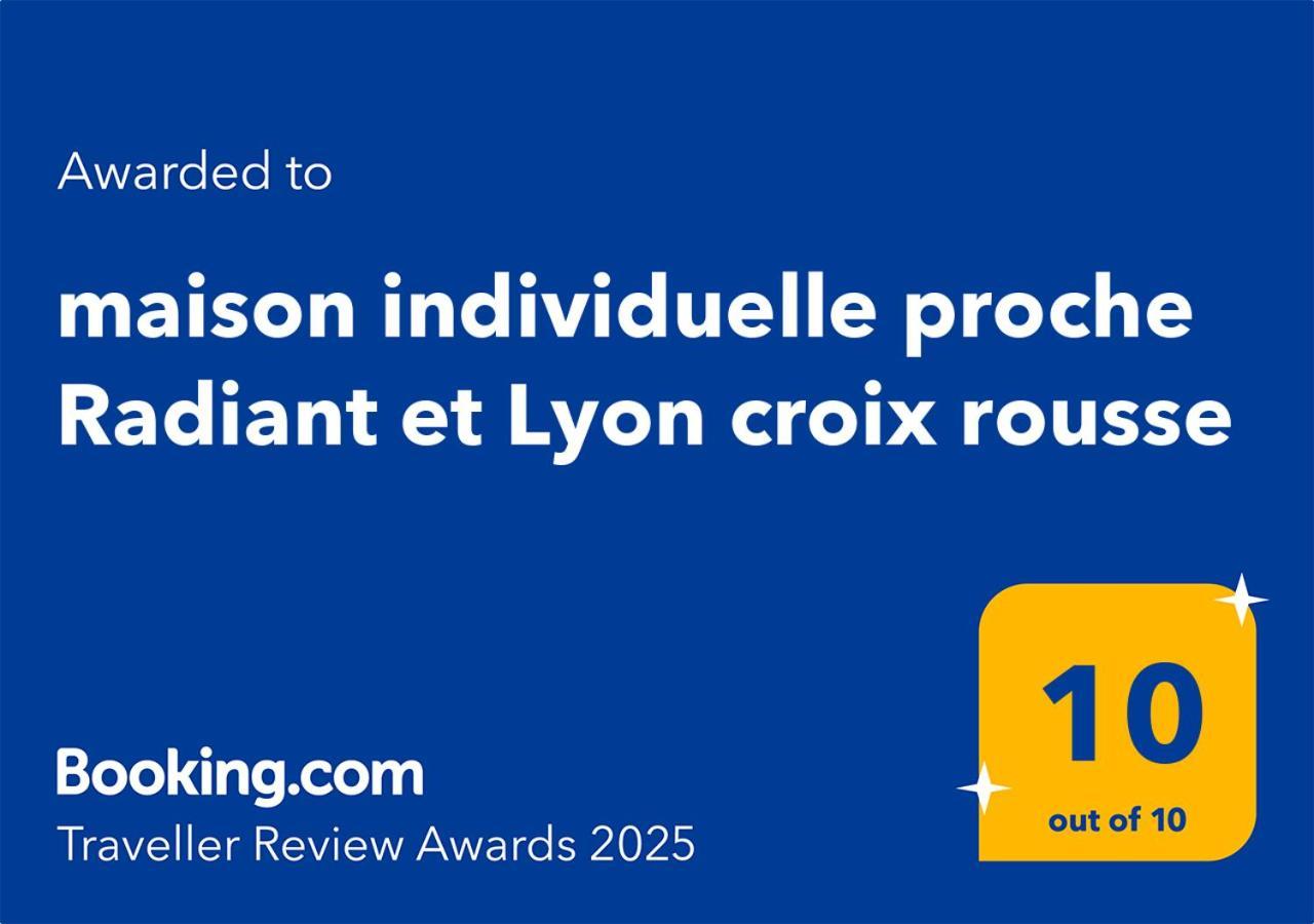 Maison Individuelle Avec Jardin Terrasse Proche Lyon Croix Rousse Caluire-et-Cuire Exteriér fotografie